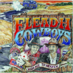 Fleadh Cowboys – High Ace to Heaven – 1989